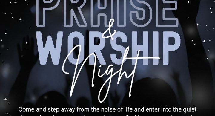 Praise and Worship Night
